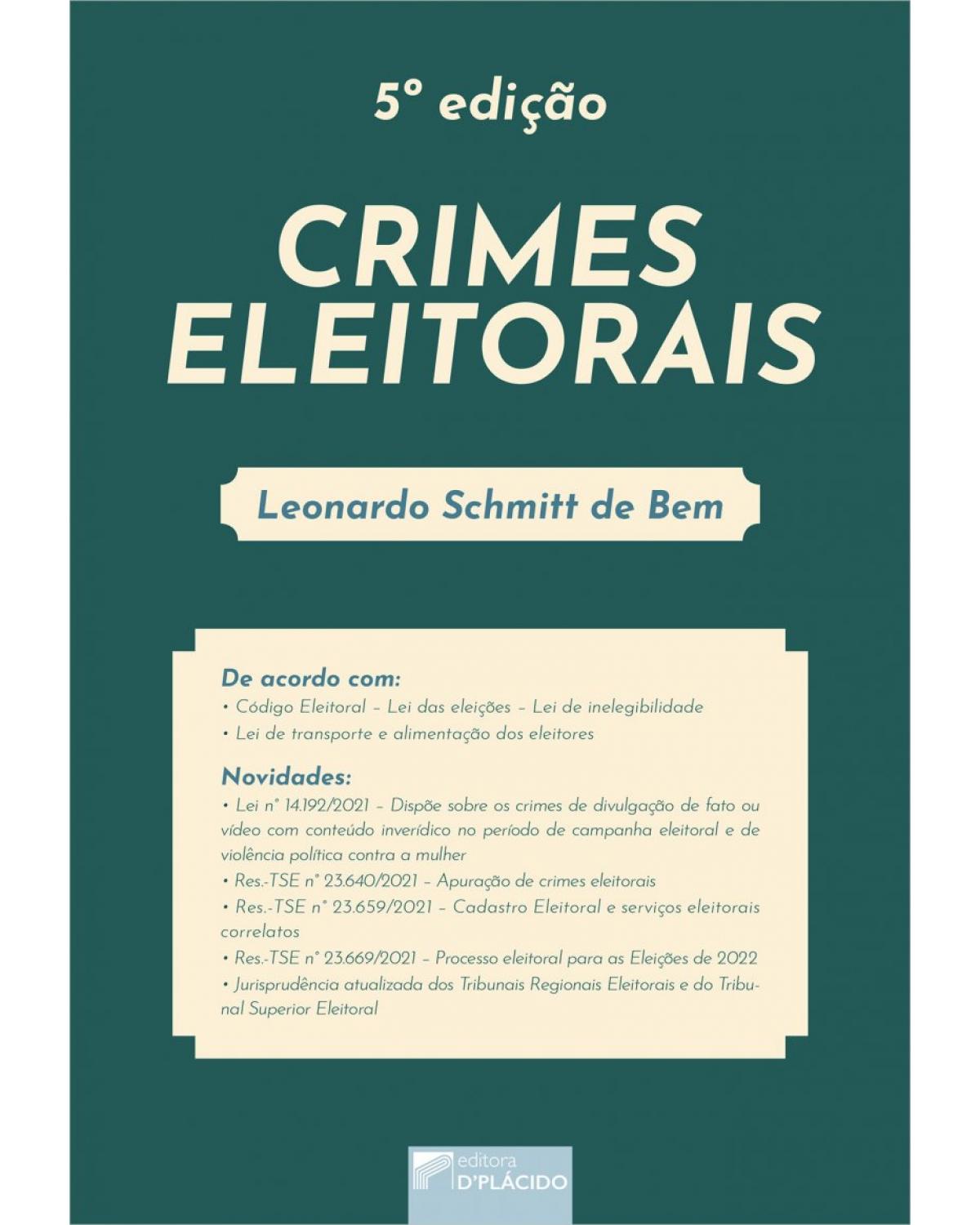 Crimes eleitorais - Volume 5:  - 5ª Edição | 2022