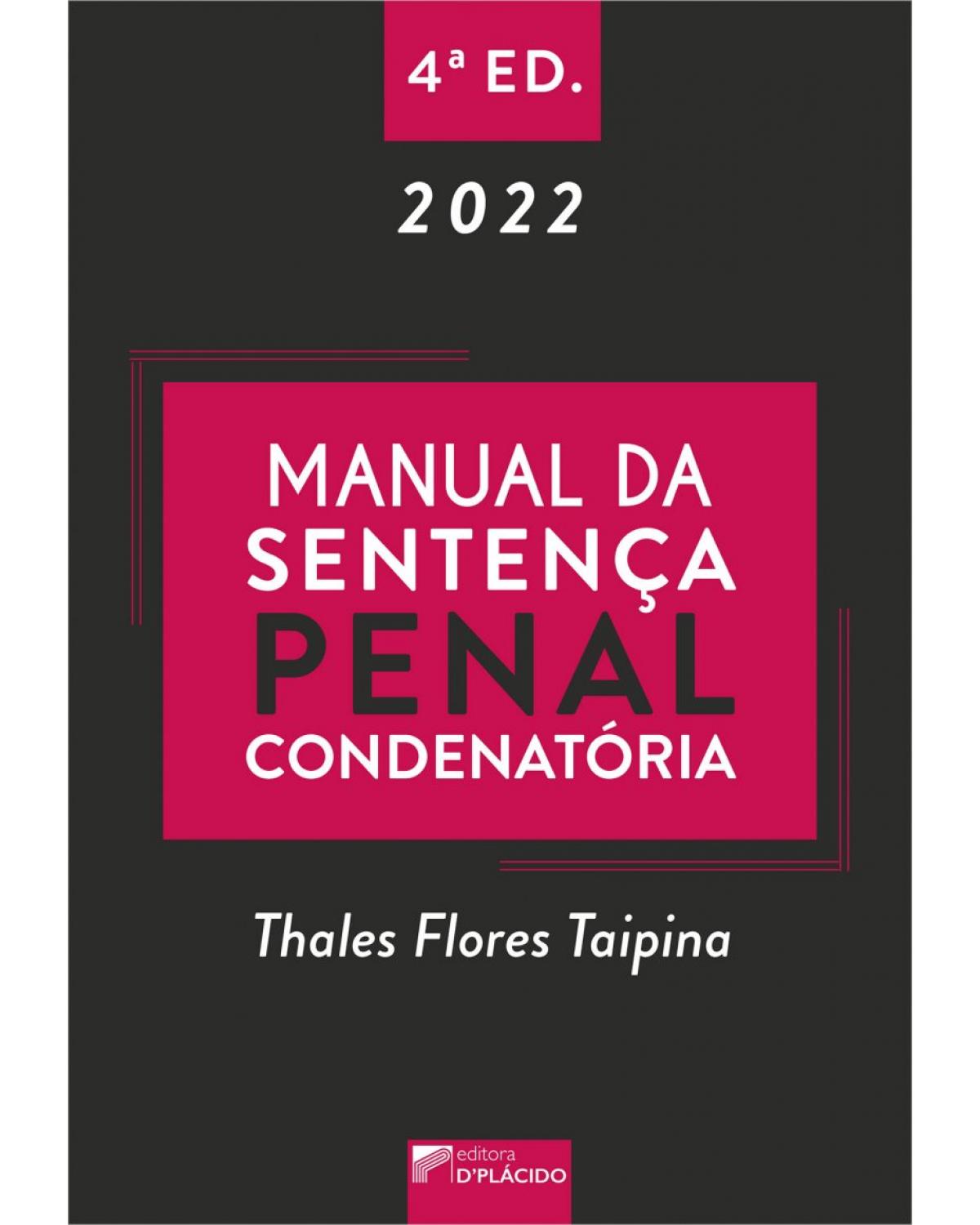 Manual da sentença penal condenatória - 4ª Edição | 2022