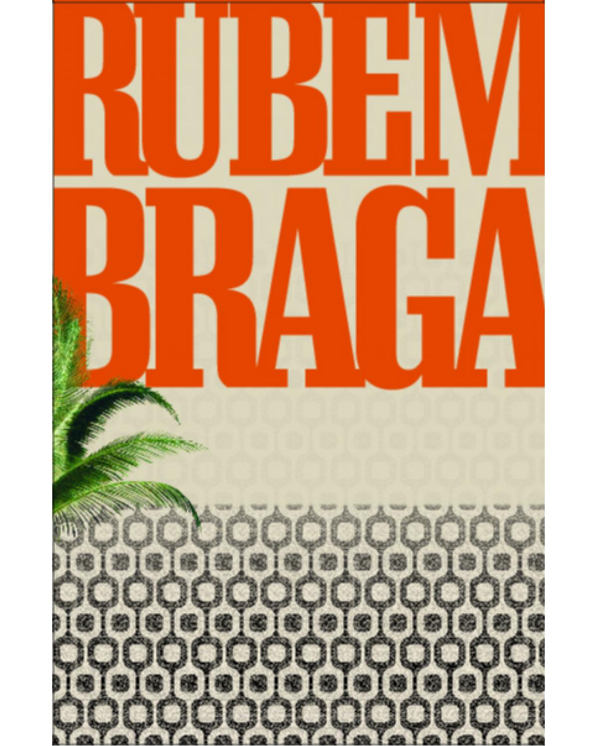 Box Rubem Braga - 1ª Edição | 2020