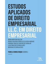 Estudos aplicados de direito empresarial - LL. C. em direito empresarial - 6ª Edição | 2020