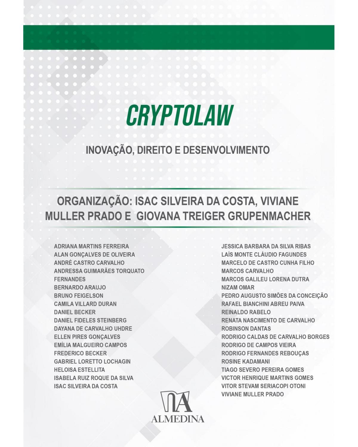 Cryptolaw - inovação, direito e desenvolvimento - 1ª Edição | 2021