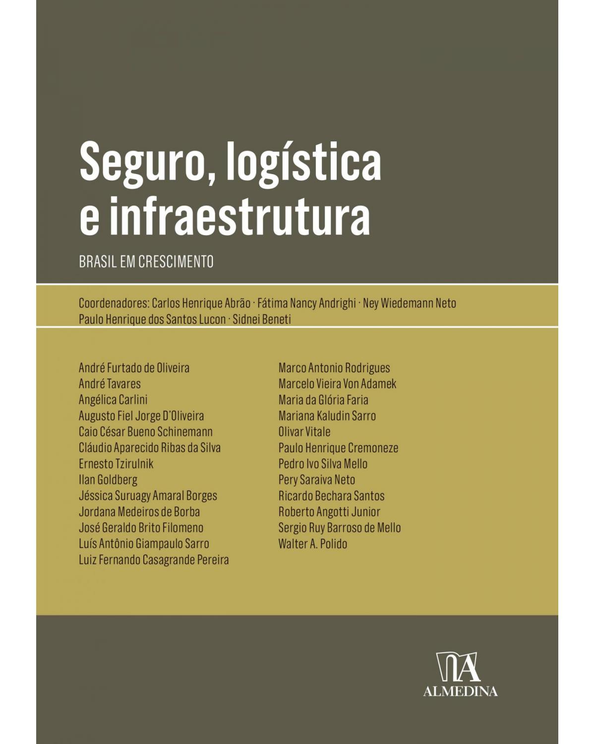 Seguro, logística e infraestrutura - Brasil em crescimento - 1ª Edição | 2021