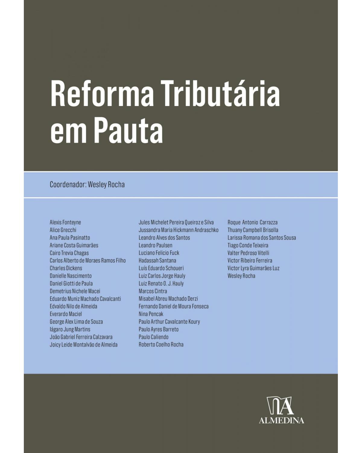 Reforma tributária em pauta - 1ª Edição | 2021