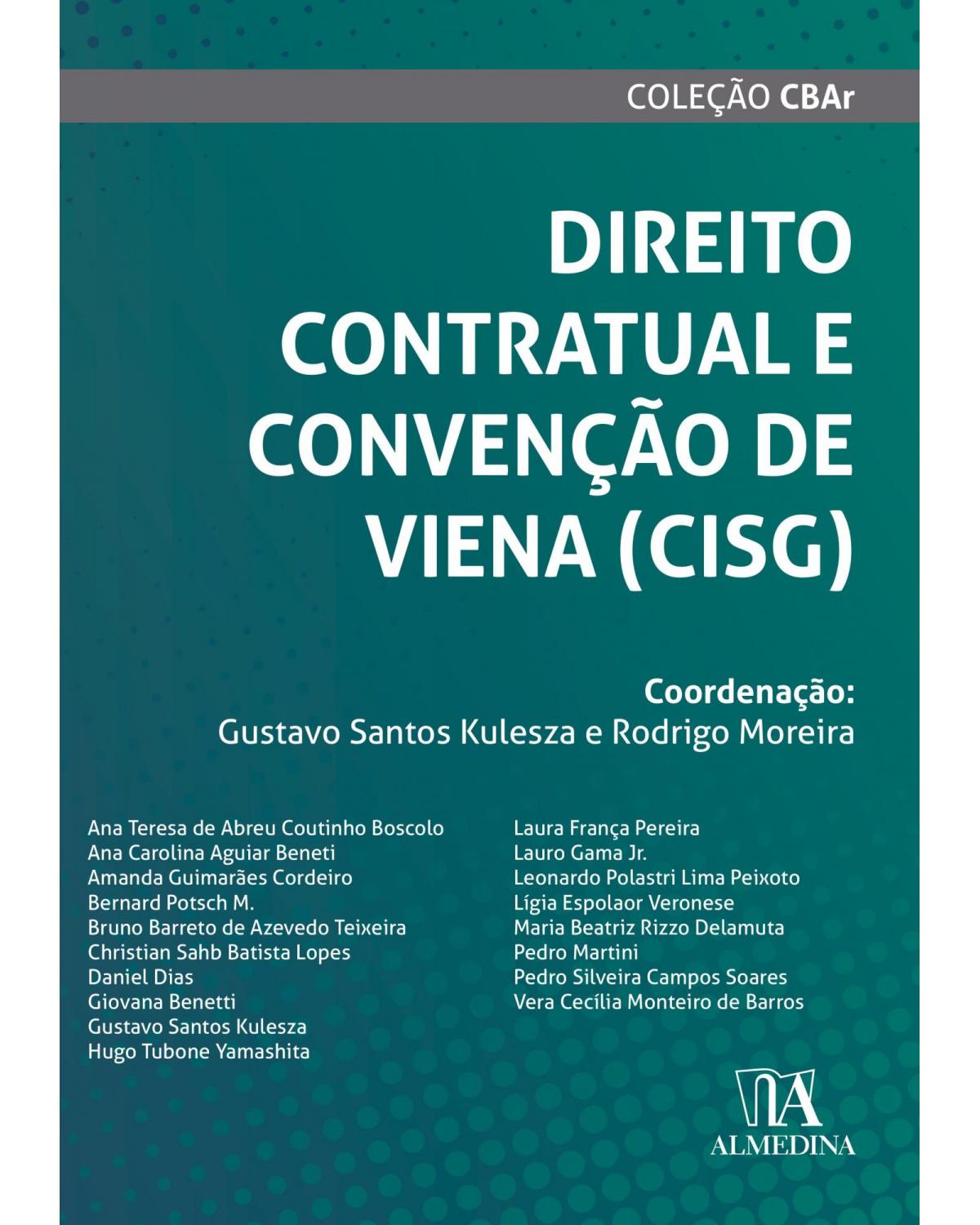 Direito contratual e convenção de Viena (CISG) - 1ª Edição | 2021