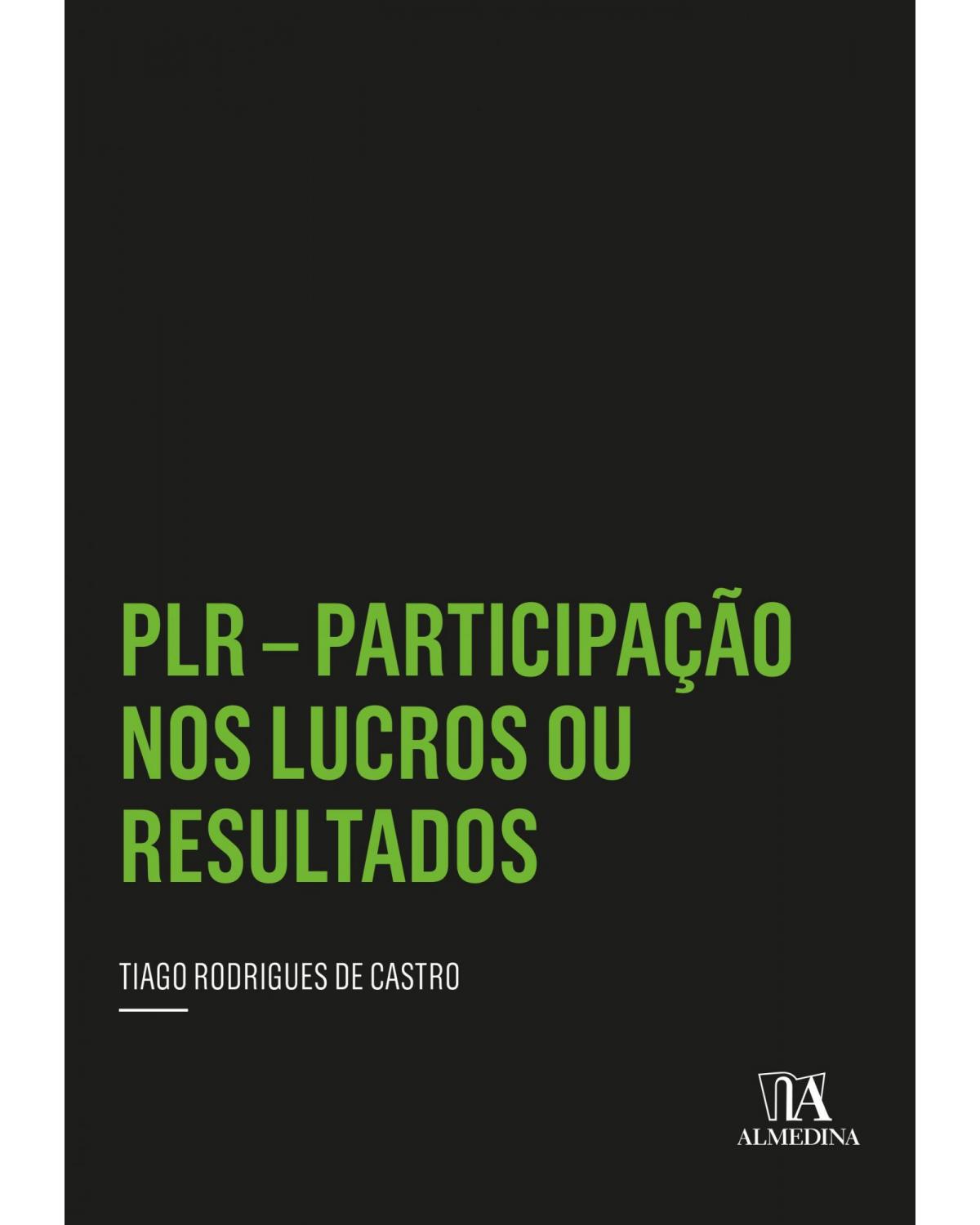 PLR – Participação nos Lucros ou Resultados - 2ª Edição | 2022