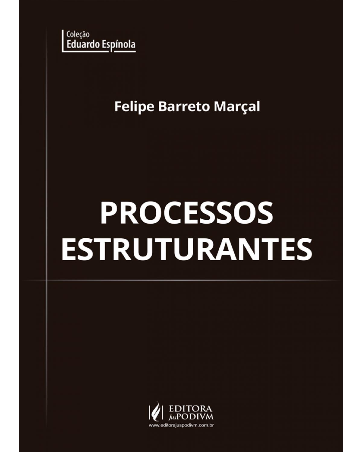 Processos estruturantes - 1ª Edição | 2021