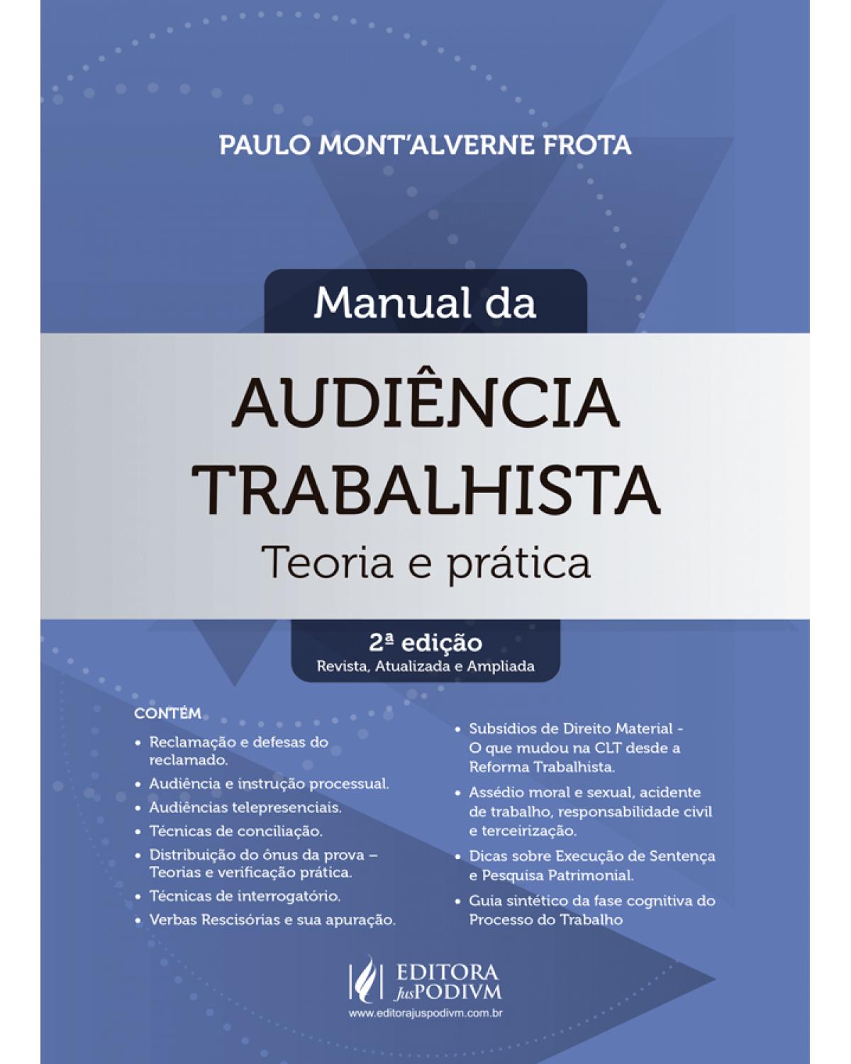 Manual da audiência trabalhista - Teoria e prática - 2ª Edição | 2020