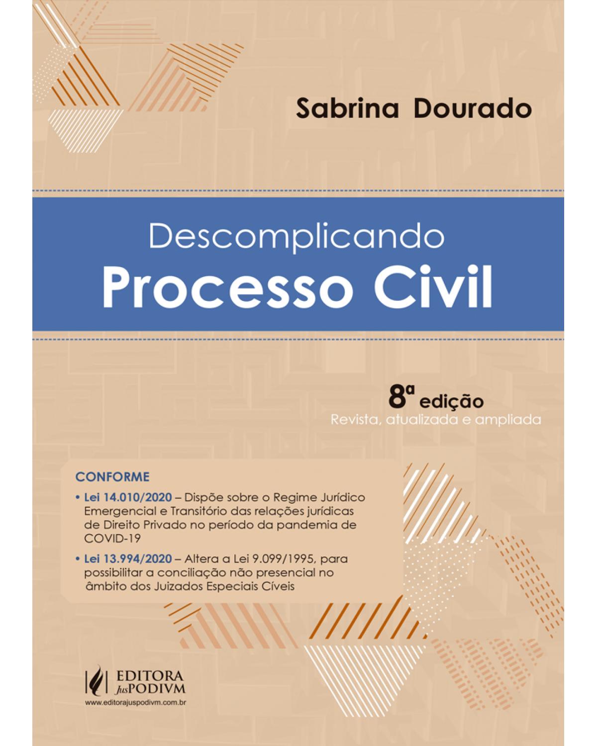 Descomplicando - Processo civil - 8ª Edição | 2021