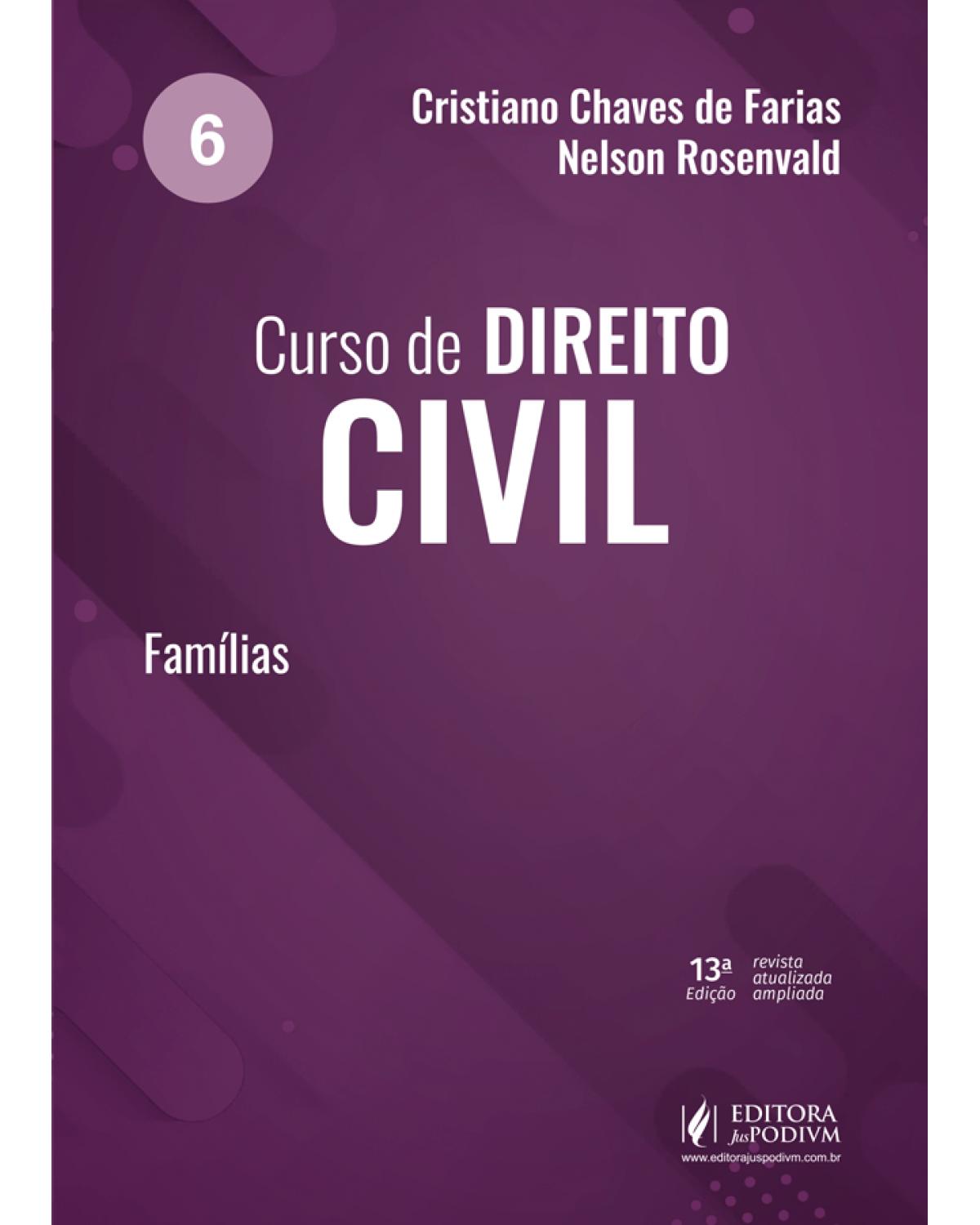 Curso de direito civil - Volume 6: família - 12ª Edição | 2021