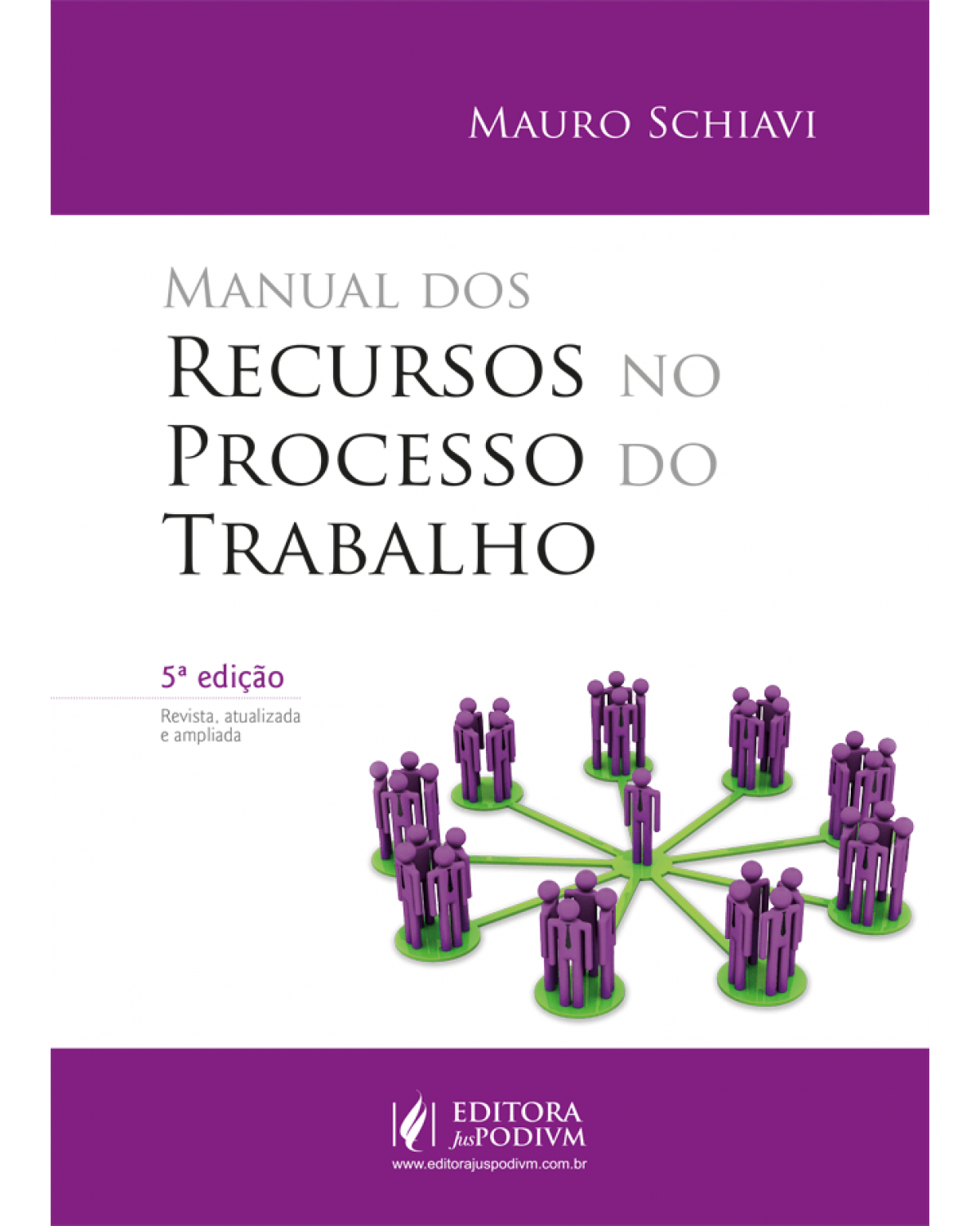 Manual dos recursos no processo do trabalho - 5ª Edição | 2021