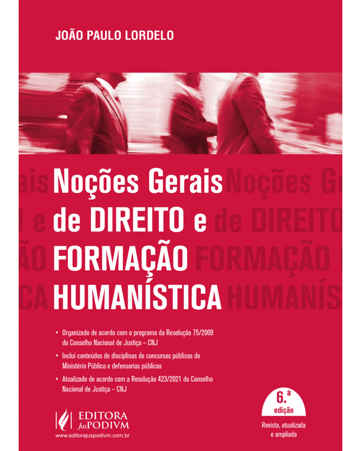 Noções gerais de direito e formação humanística - 6ª Edição | 2022