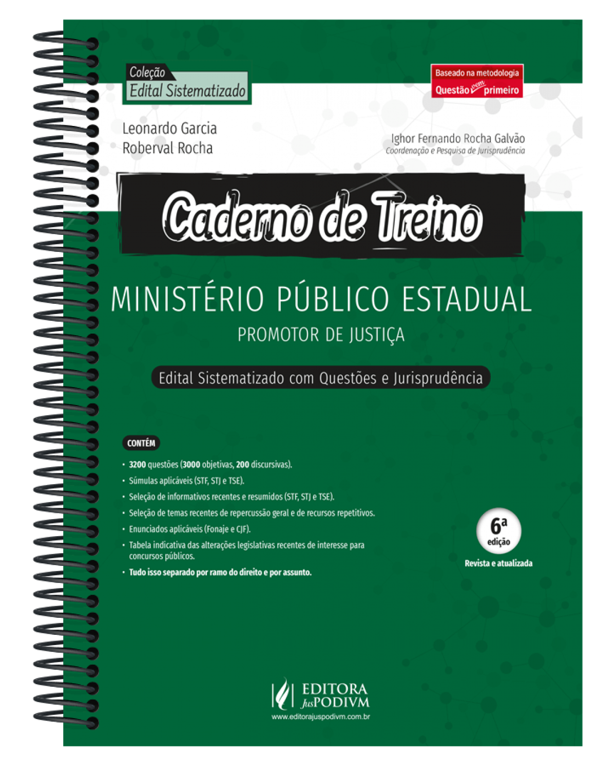 Caderno de treino - Promotor de justiça - Edital sistematizado com questões e jurisprudência - 6ª Edição | 2022