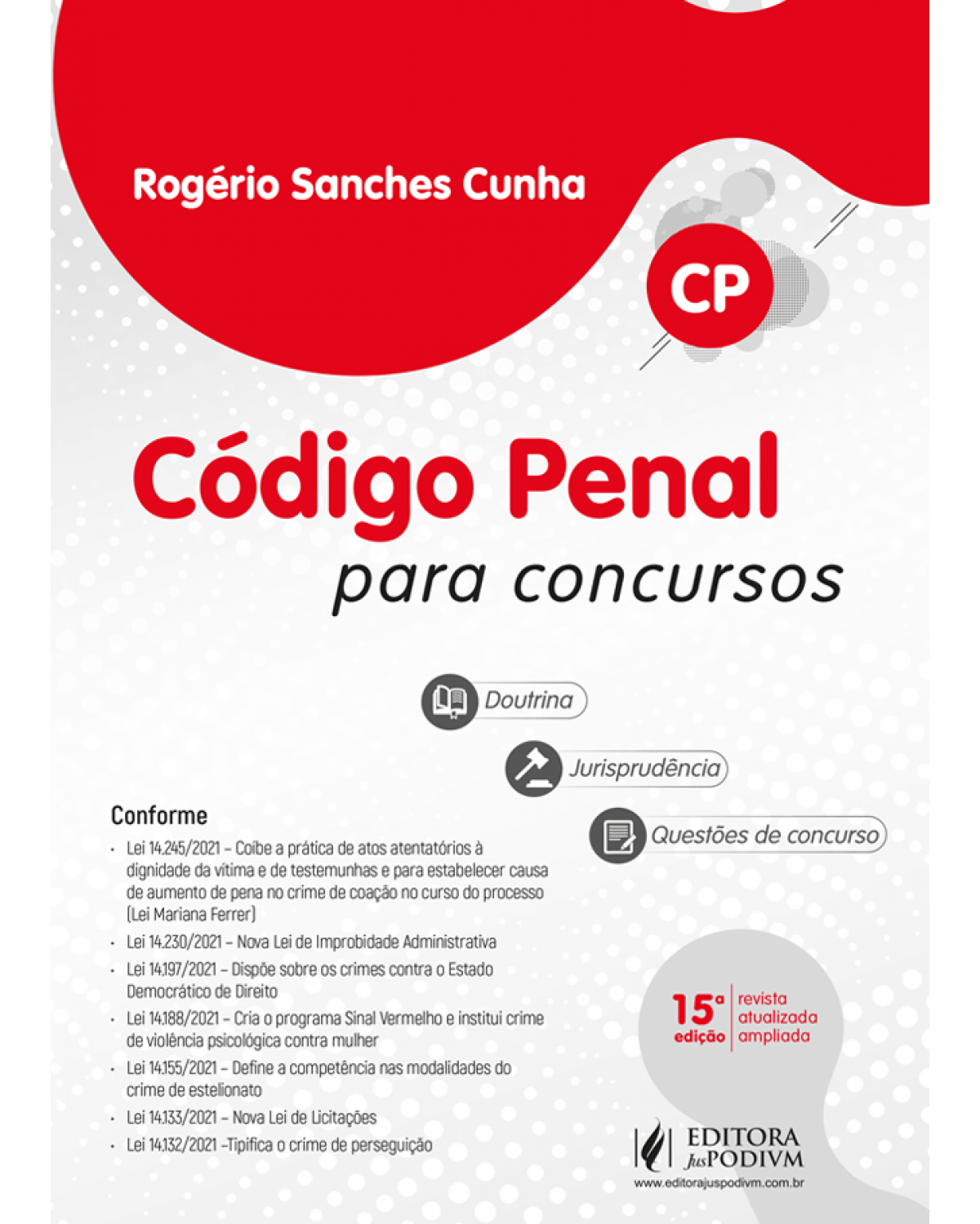 Código penal comentado para concursos (CP) - 15ª Edição | 2022