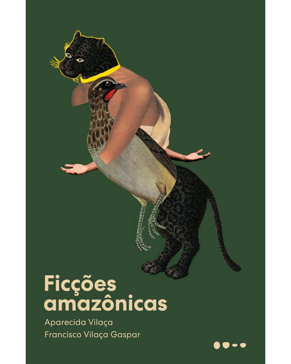 Ficções amazônicas - 1ª Edição | 2022