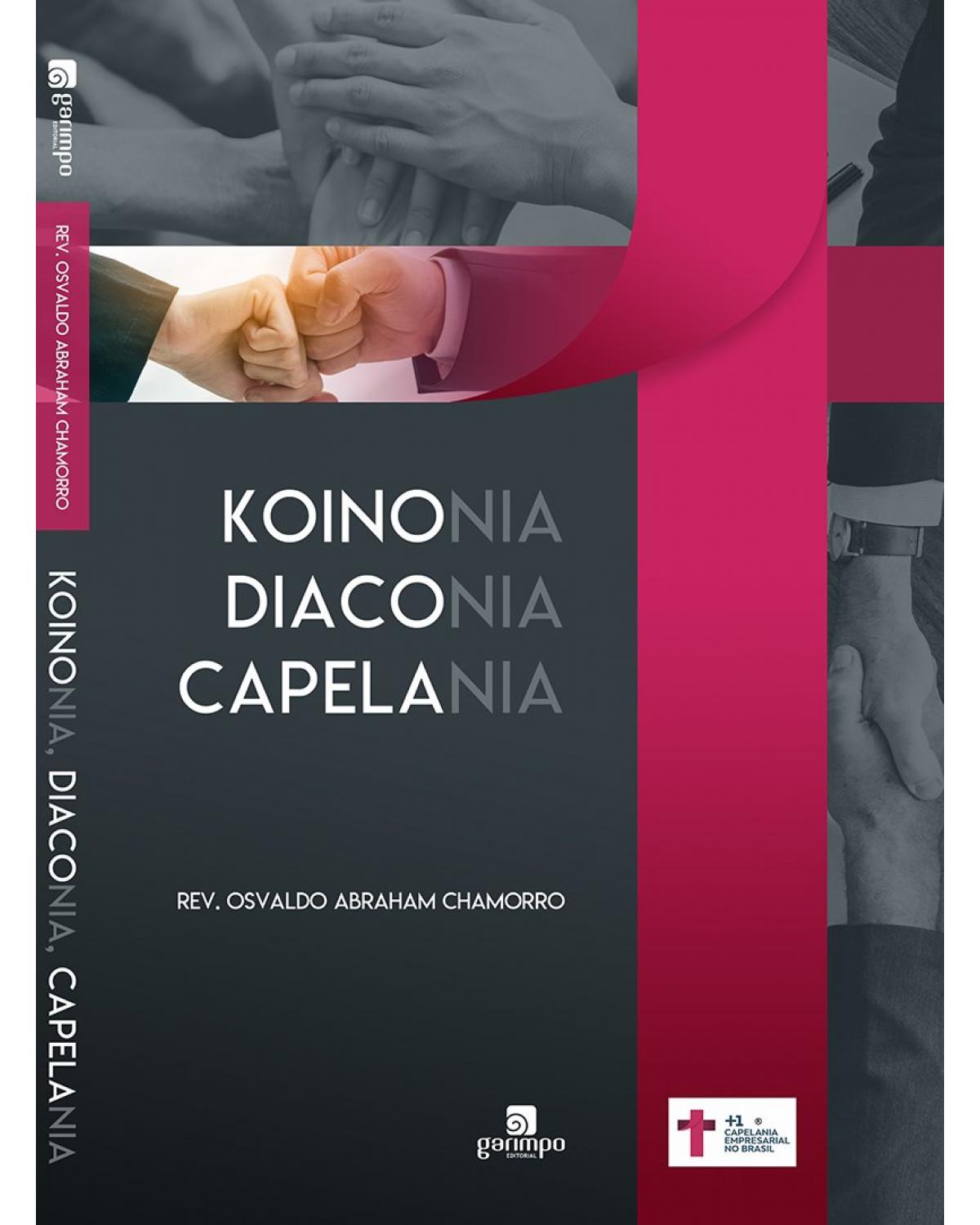 Koinonia, diakonia, capelania - 1ª Edição | 2020