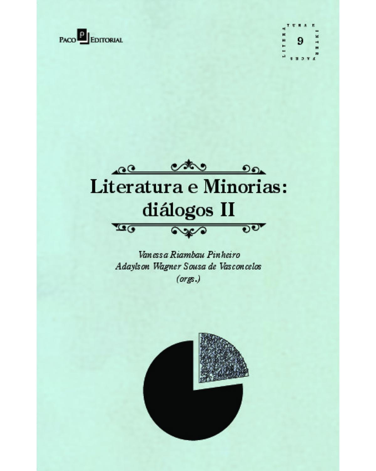 Literatura e minorias - Volume 2: diálogos - 1ª Edição | 2021