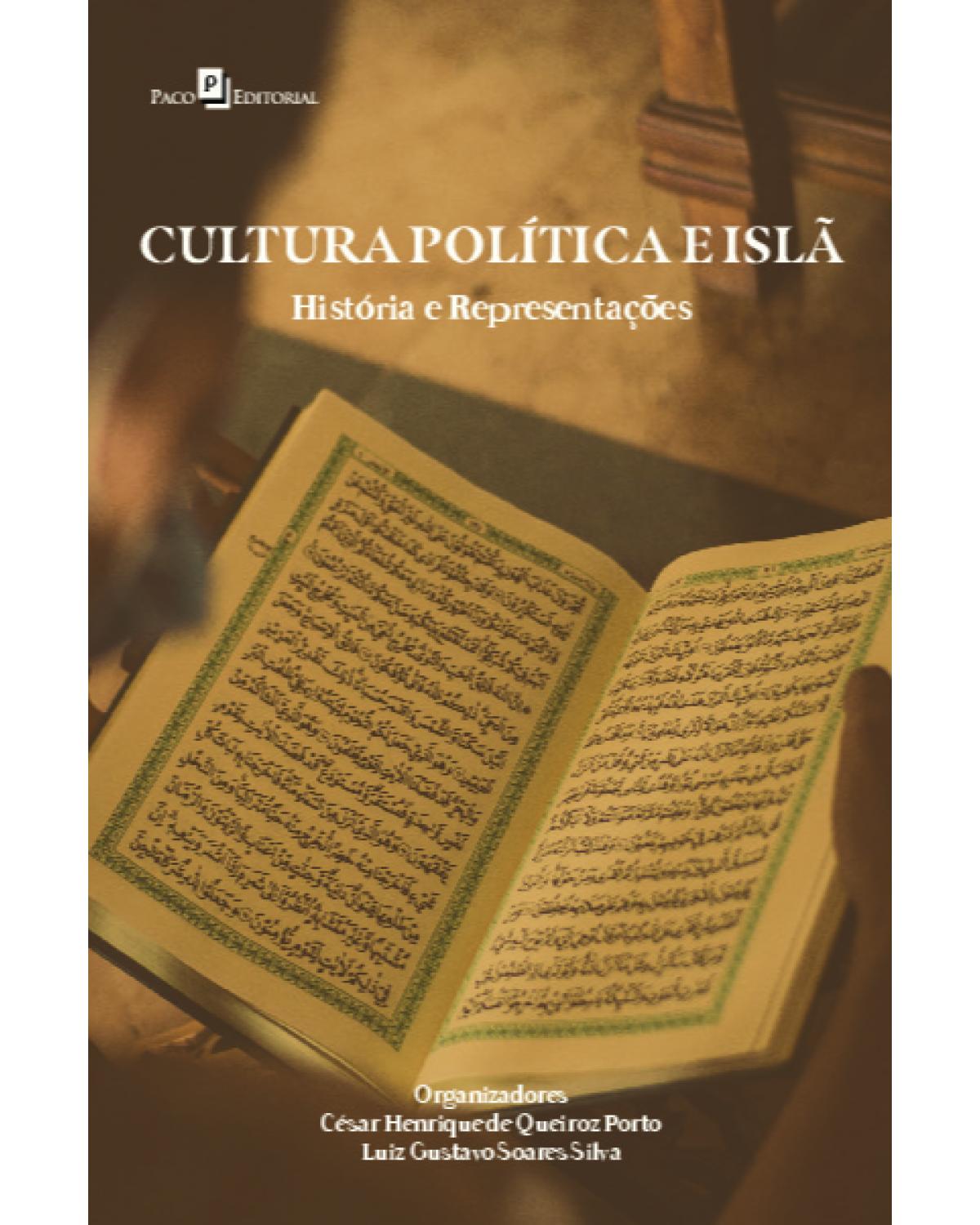 Cultura política e Islã - história e representações - 1ª Edição | 2022