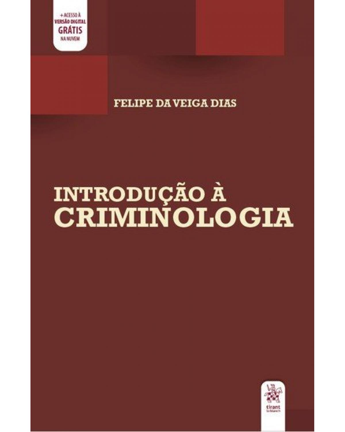 Introdução à criminologia - 1ª Edição | 2020