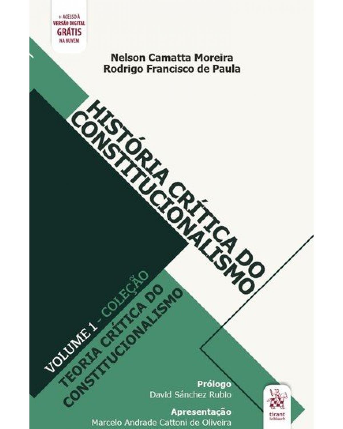 História crítica do constitucionalismo - 1ª Edição | 2021