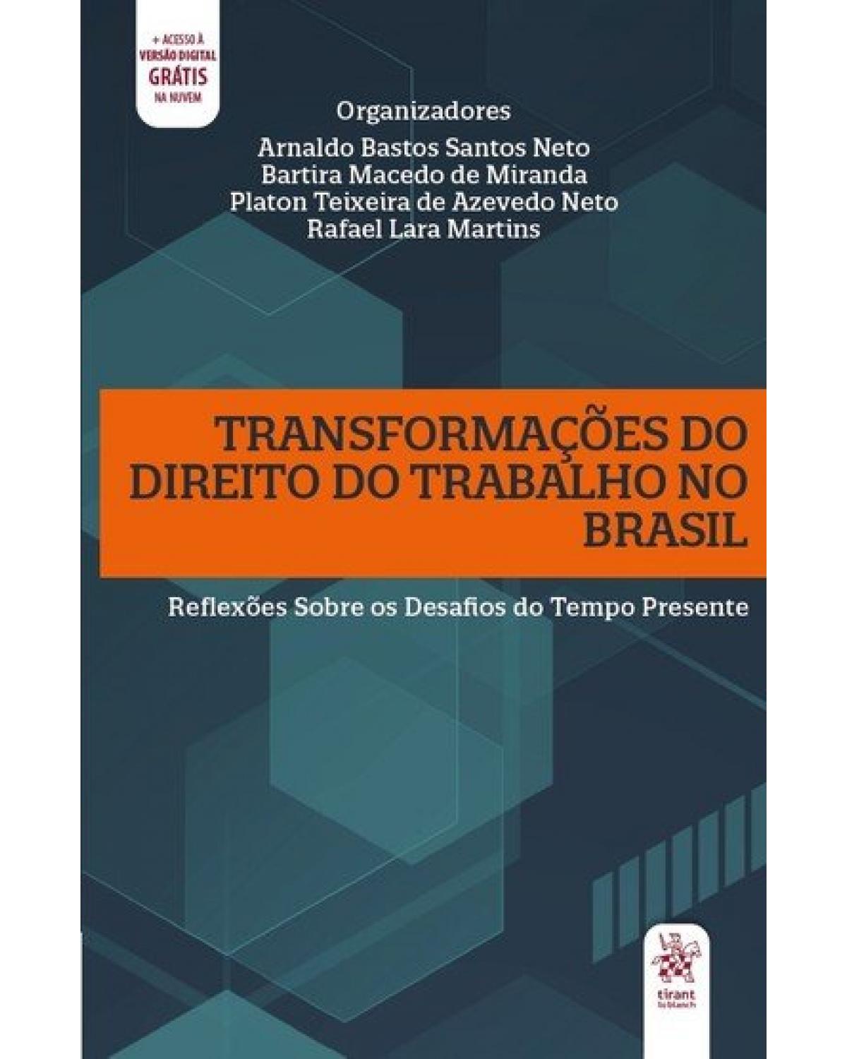 Transformações do direito do trabalho no Brasil - 1ª Edição | 2020