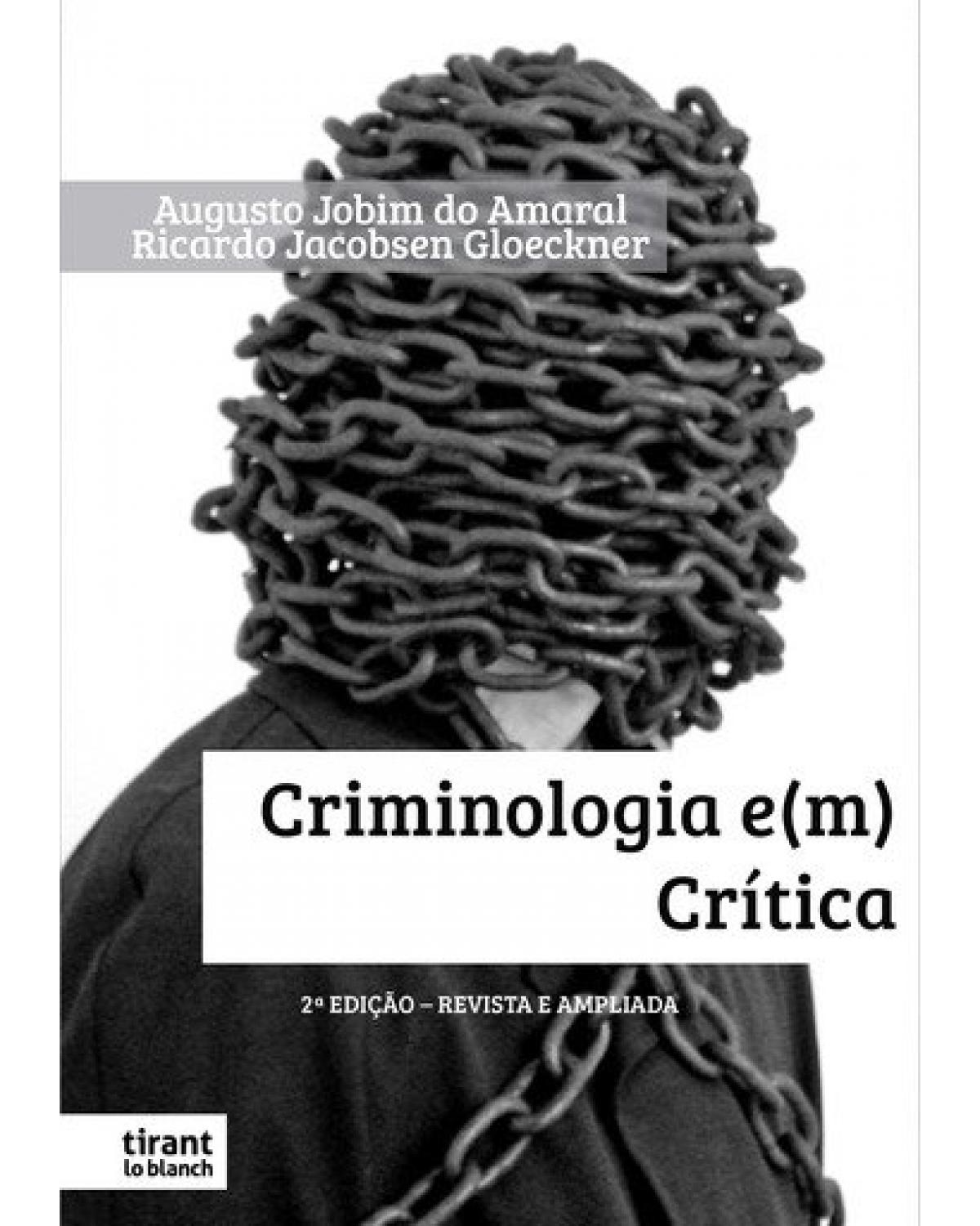 Criminologia e(m) crítica - 2ª Edição | 2021