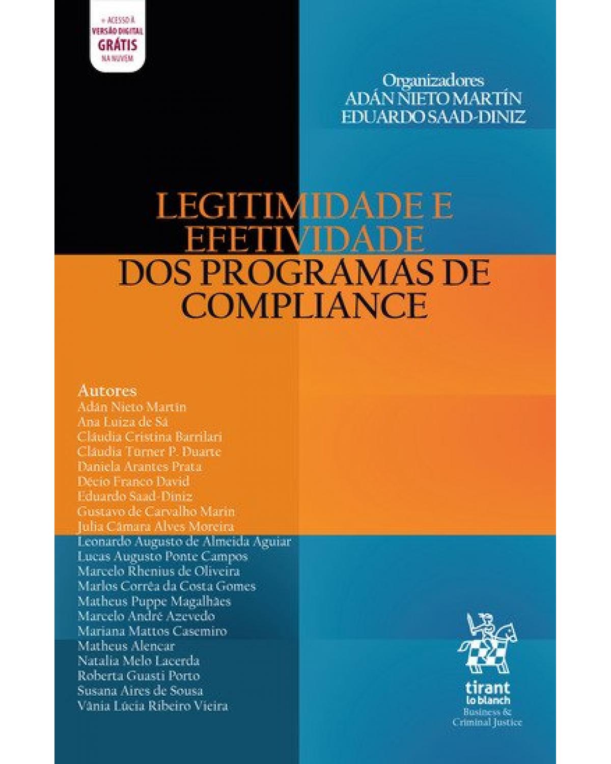 Legitimidade e efetividade dos programas de compliance - 1ª Edição | 2021