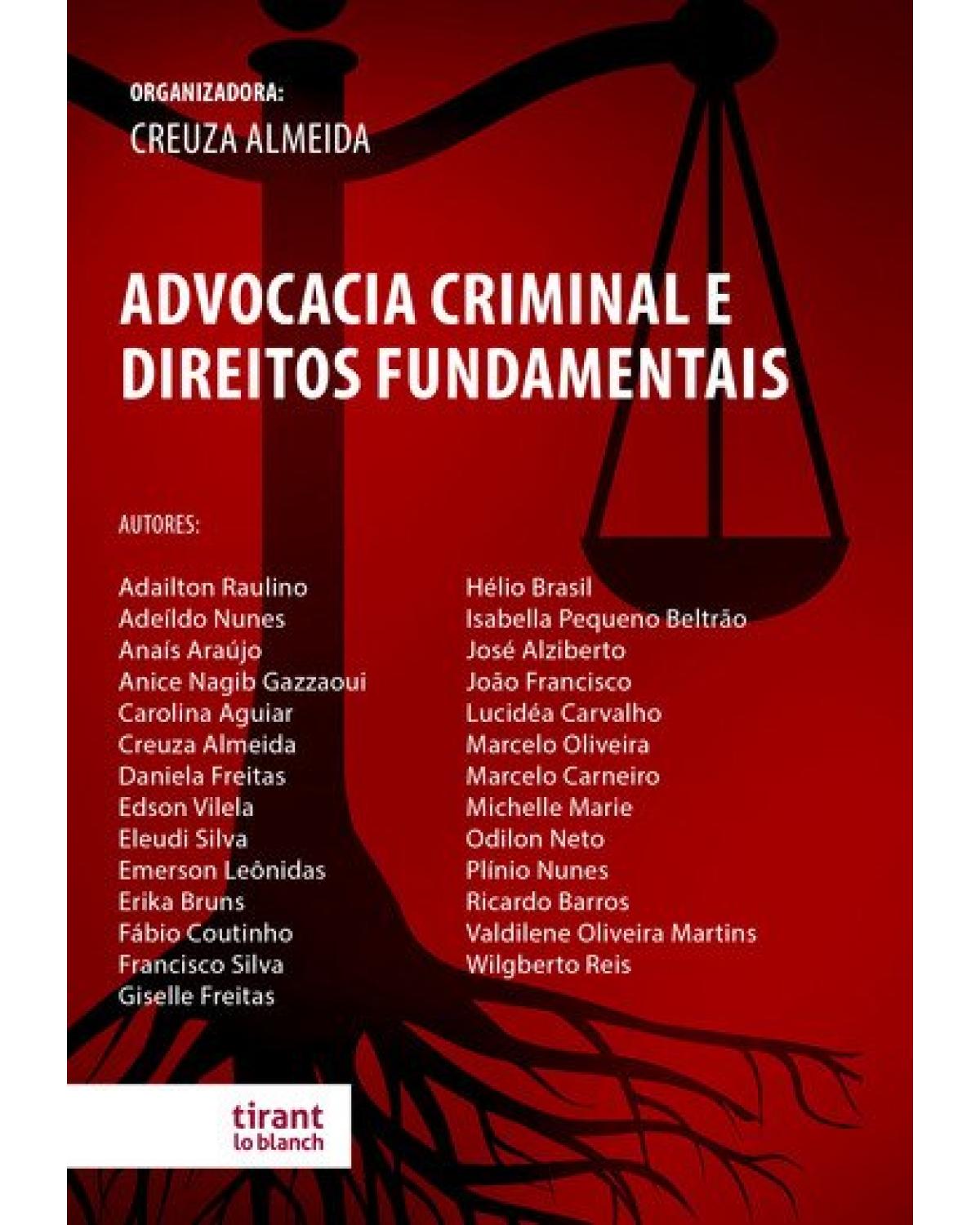 Advocacia criminal e direitos fundamentais - 1ª Edição | 2021
