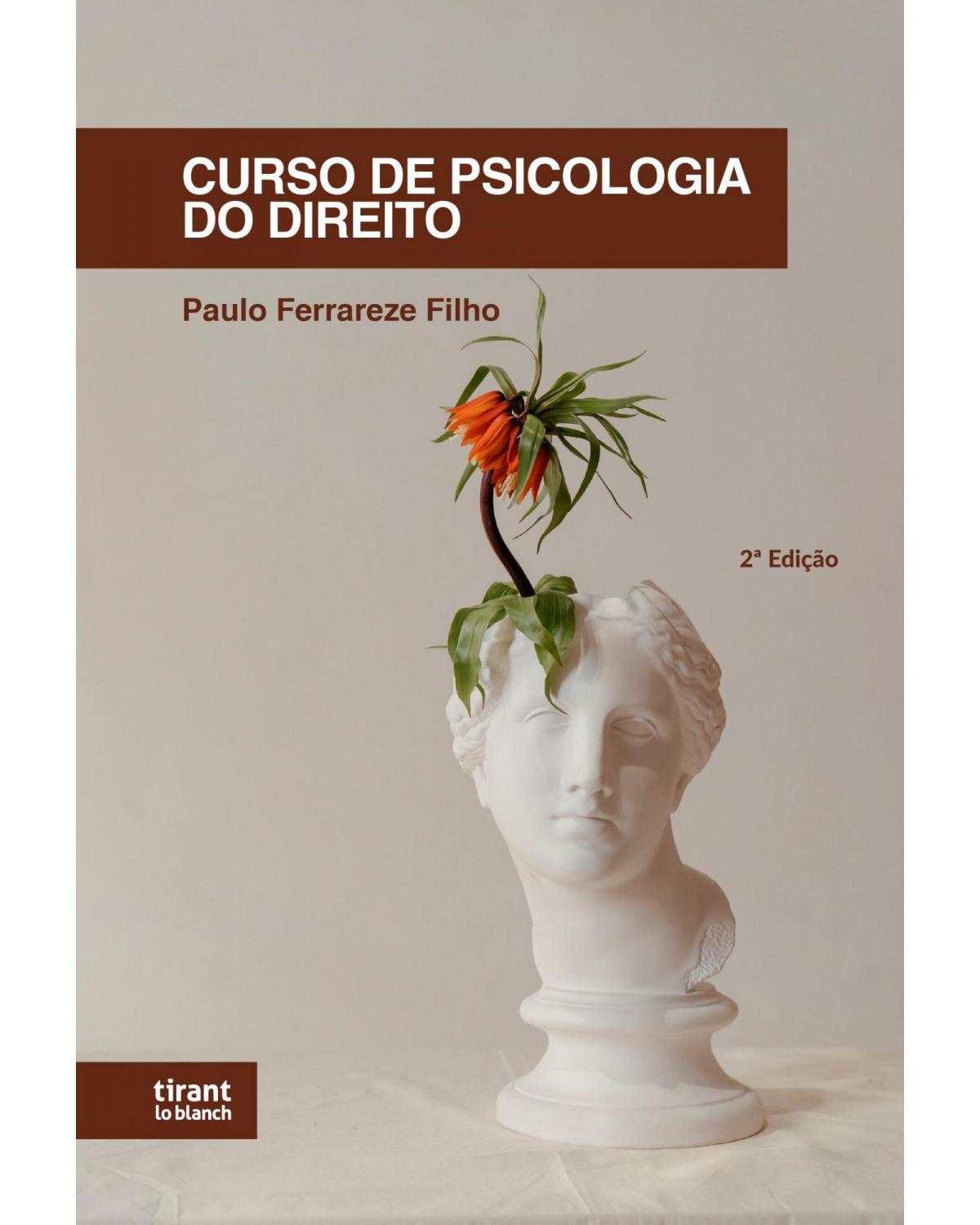 Curso de psicologia do direito - 2ª Edição | 2022
