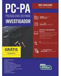 Investigador da Polícia Civil do Pará (PC-PA) - edital 2020 - 1ª Edição | 2020