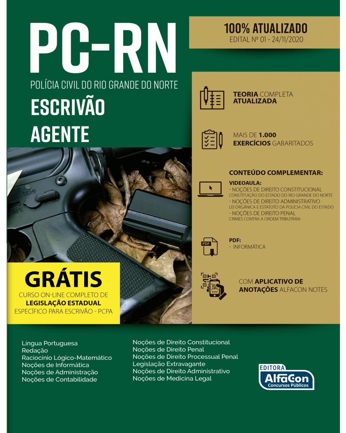 Agente e escrivão da Polícia Civil do Rio Grande do Norte (PC-RN) - edital 2020 - 1ª Edição | 2020