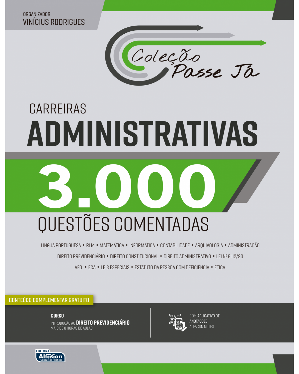 Passe já - 3000 questões comentadas - Carreiras administrativas - 2ª Edição | 2021
