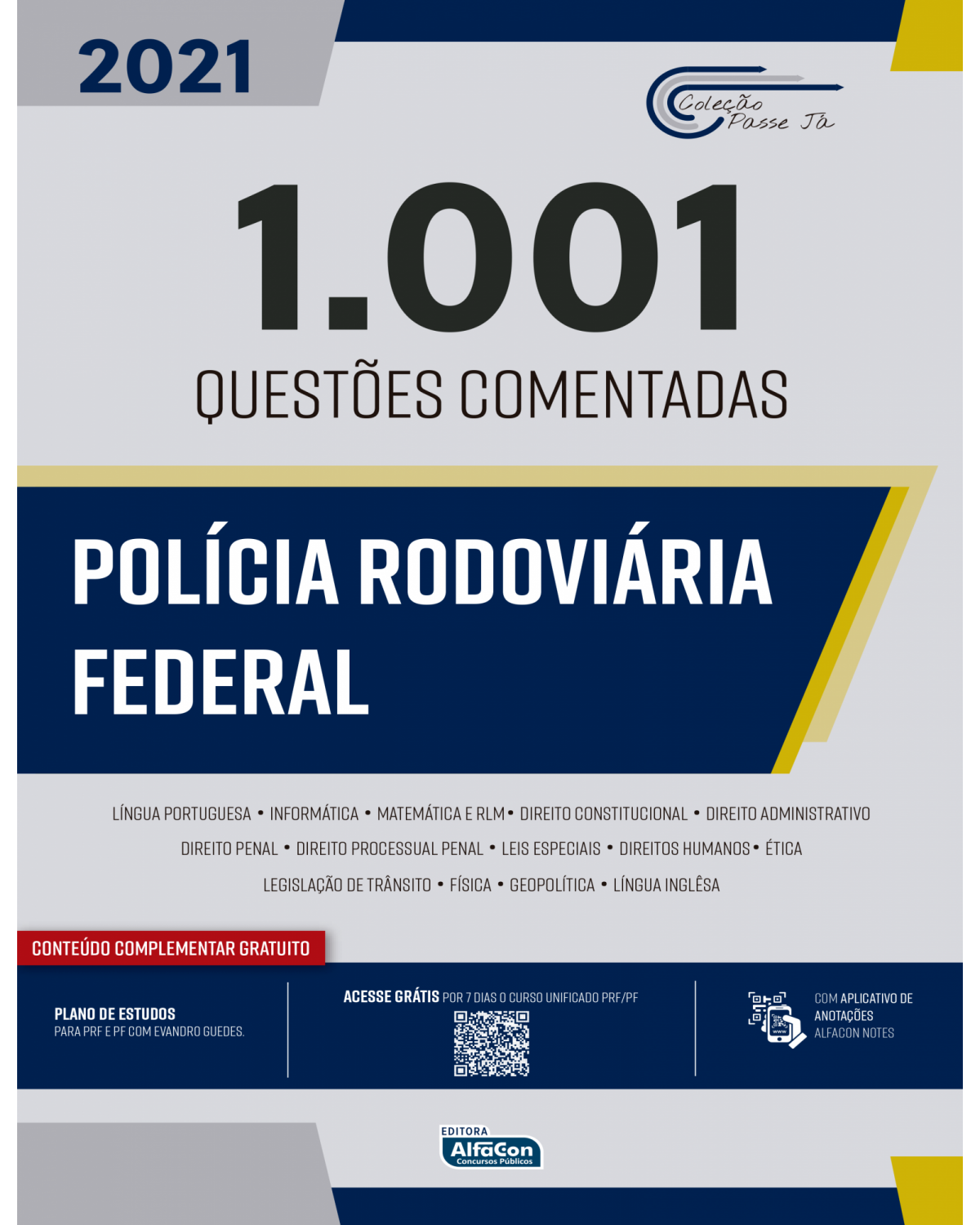 1001 questões comentadas - Polícia Rodoviária Federal - 1ª Edição | 2021