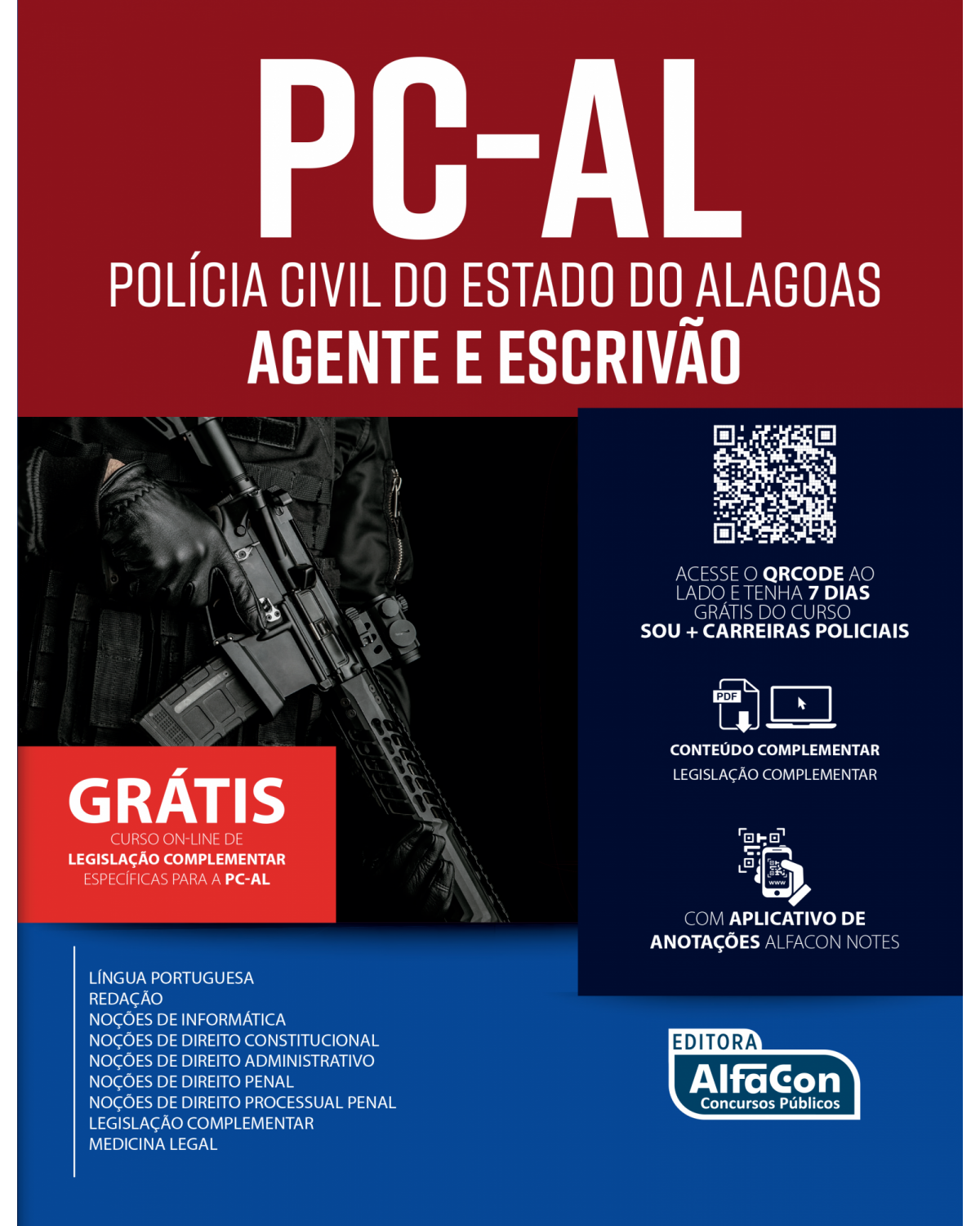 Polícia Civil do estado do Alagoas - Agente e escrivão - PC AL - EDITAL 2021 - 1ª Edição | 2021