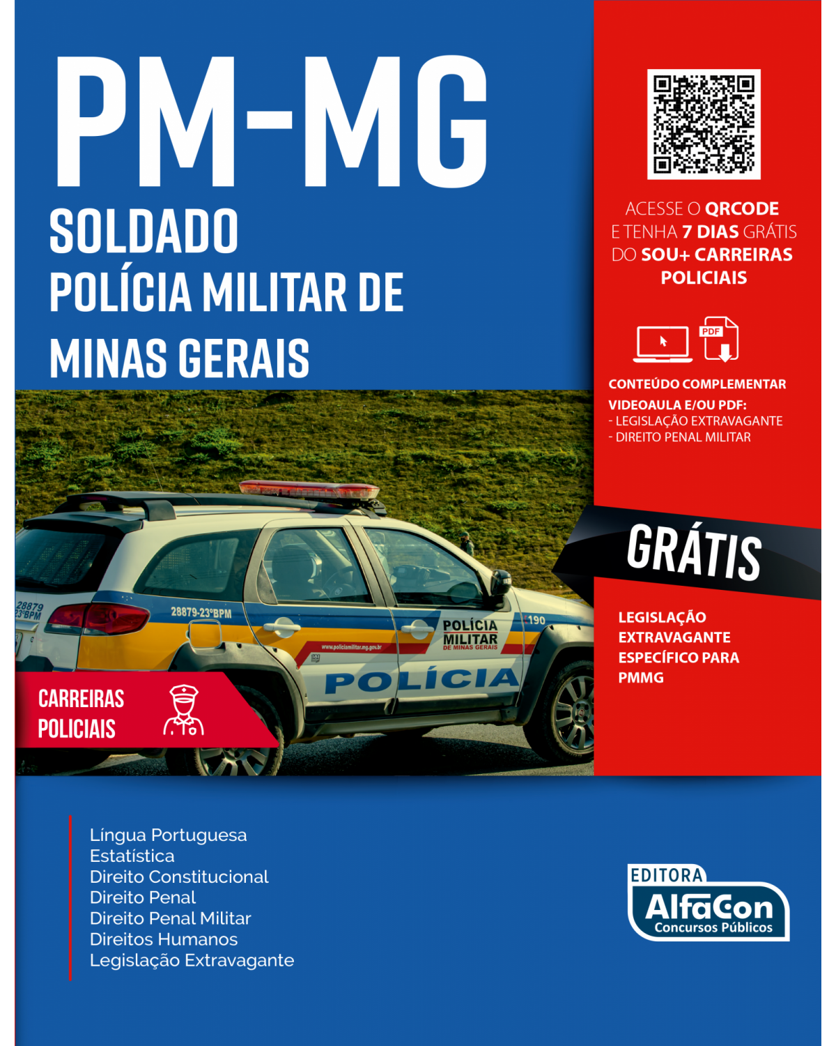 PM-MG - Soldado - Polícia Militar de Minas Gerais - Volume 1:  - 1ª Edição | 2021