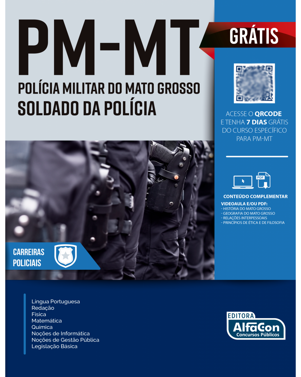 PM-MT - Aluno soldado - Polícia Militar do estado do Mato Grosso - 1ª Edição | 2022