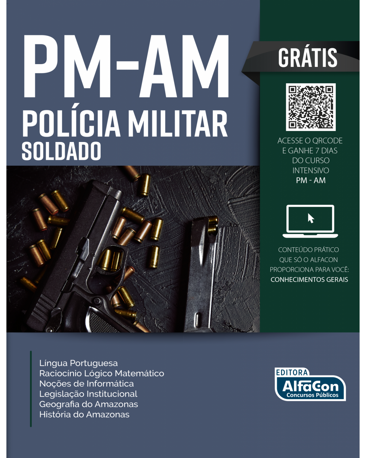 PM-AM - Soldado da Polícia Militar - 1ª Edição | 2022