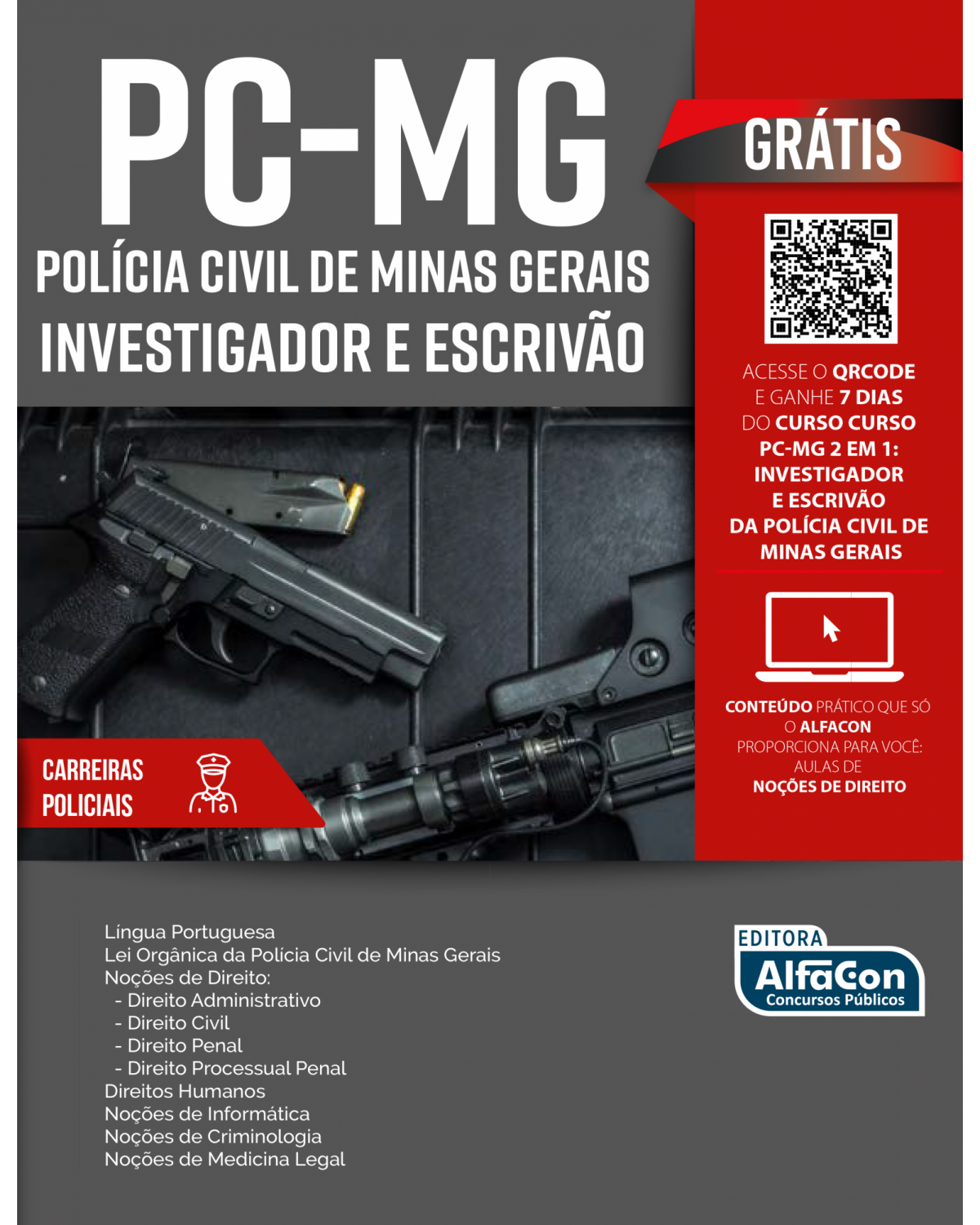 PC-MG - Polícia Civil de Minas Gerais – Investigador e escrivão - 1ª Edição | 2021