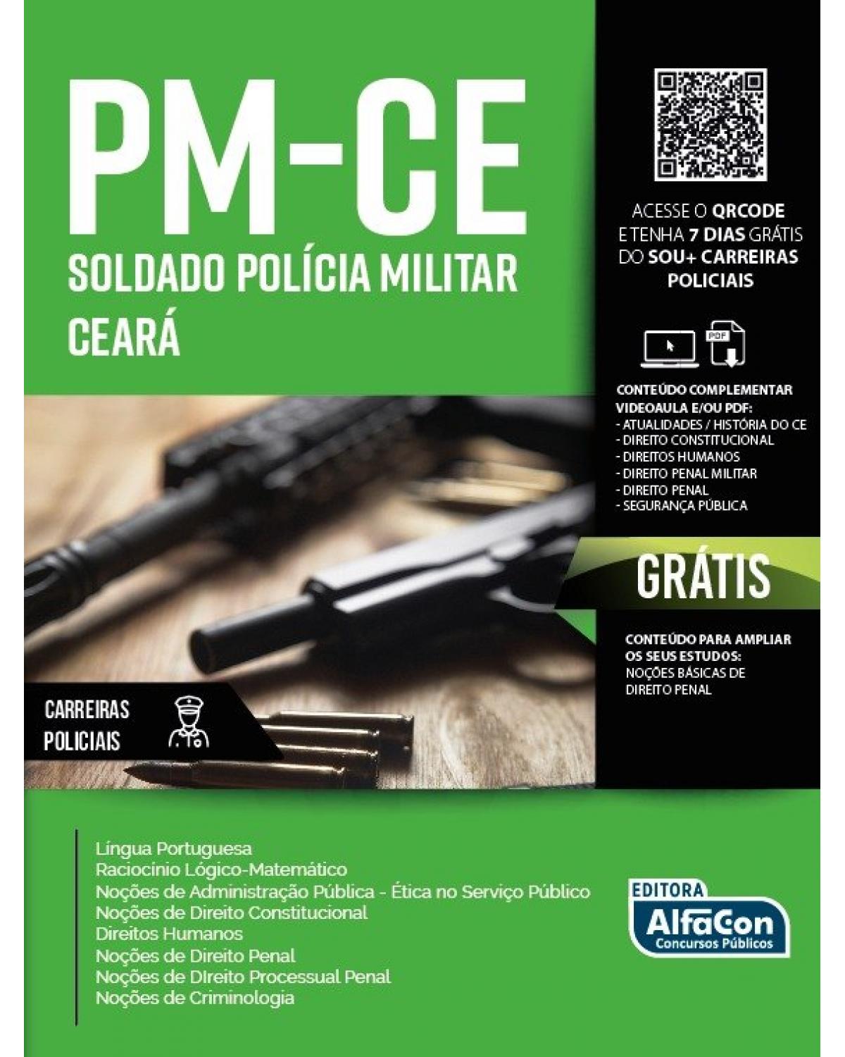 Polícia Militar do estado do Ceará - Soldado - PM CE - 2ª Edição | 2021