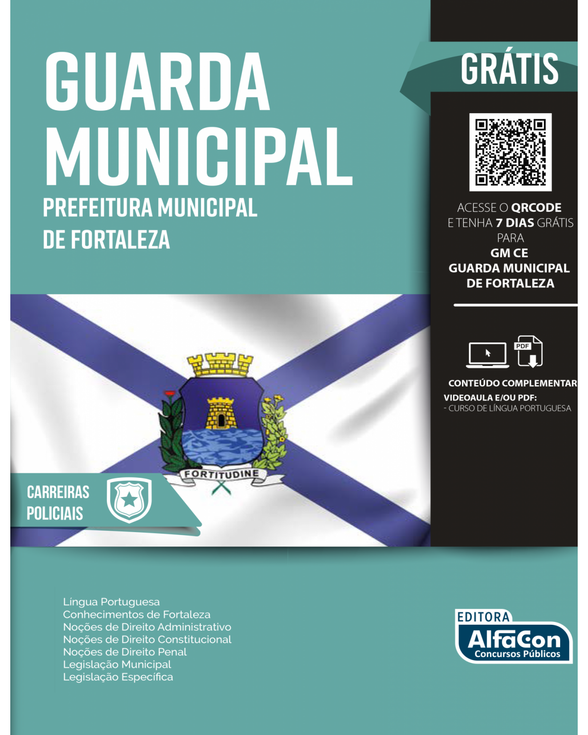 Guarda Municipal - Prefeitura Municipal de Fortaleza - 1ª Edição | 2022