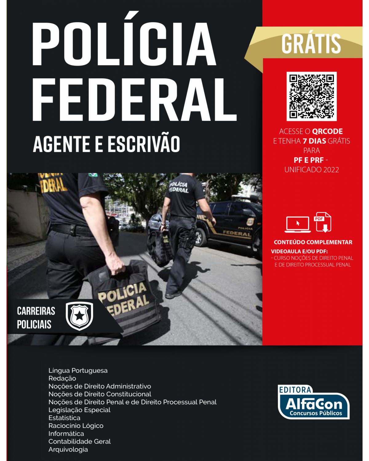 Polícia Federal - Agente e escrivão - 1ª Edição | 2022