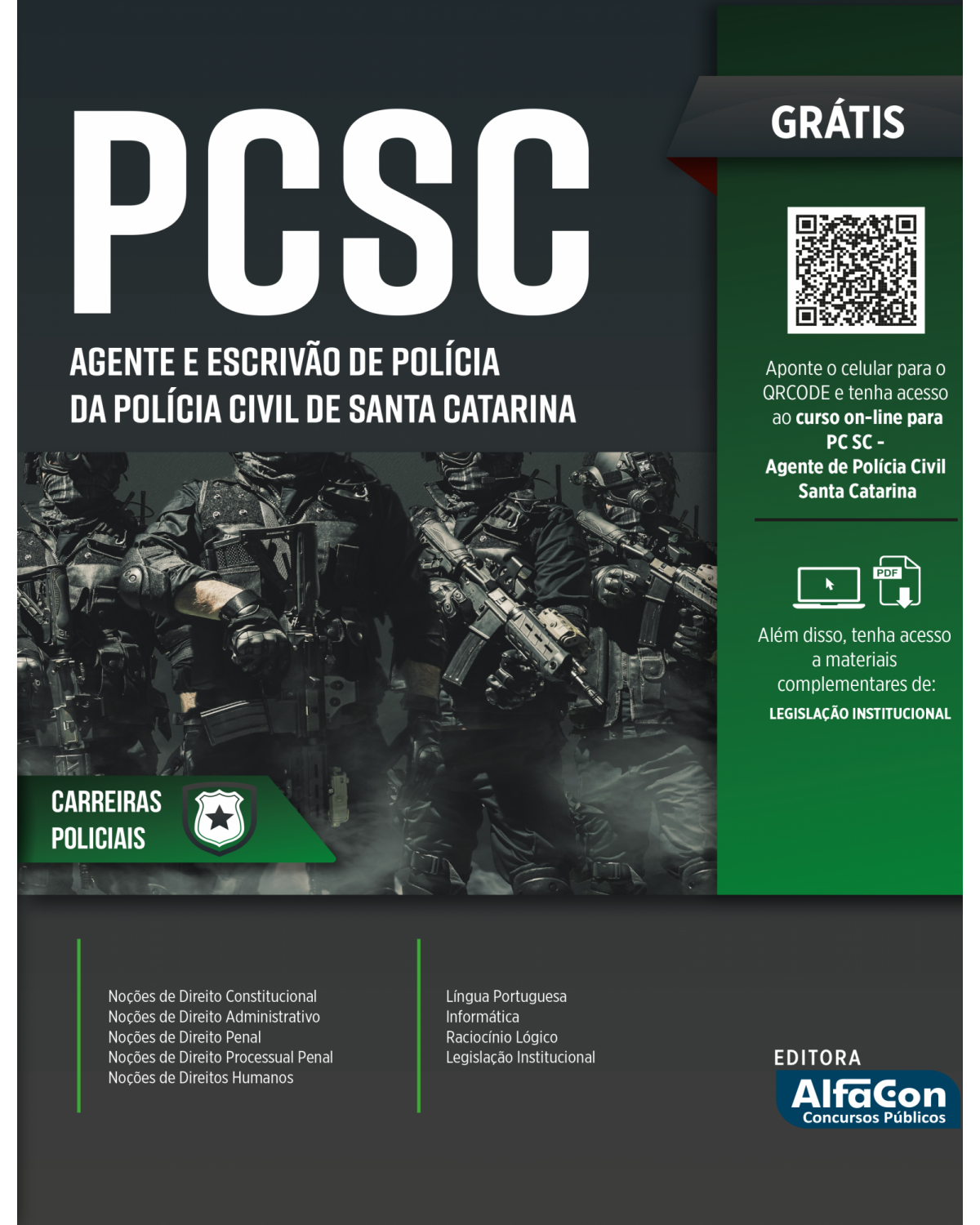 Apostila PCSC - Agente e Escrivão da Polícia Civil do Estado de Santa Catarina - 1ª Edição | 2022