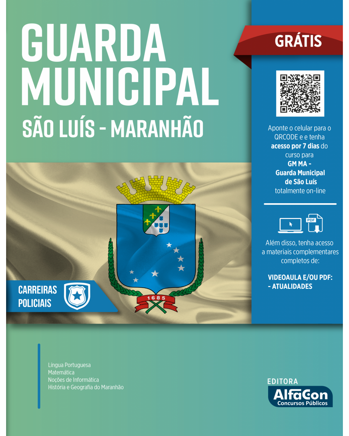 Guarda Municipal - São Luiz - Maranhão - 1ª Edição | 2022