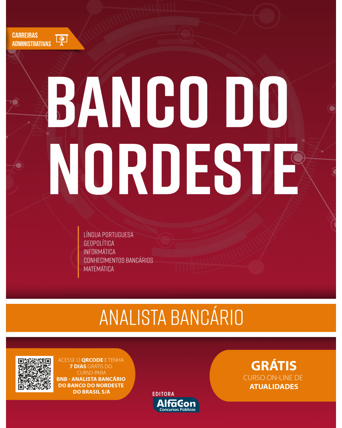 Analista bancário - Banco do Nordeste - BND - 1ª Edição | 2022