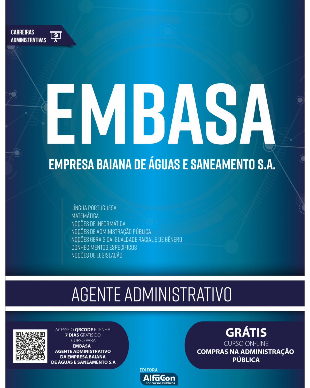EMBASA - Empresa baiana de águas e saneamento S.A. - Agente administrativo - 1ª Edição | 2022