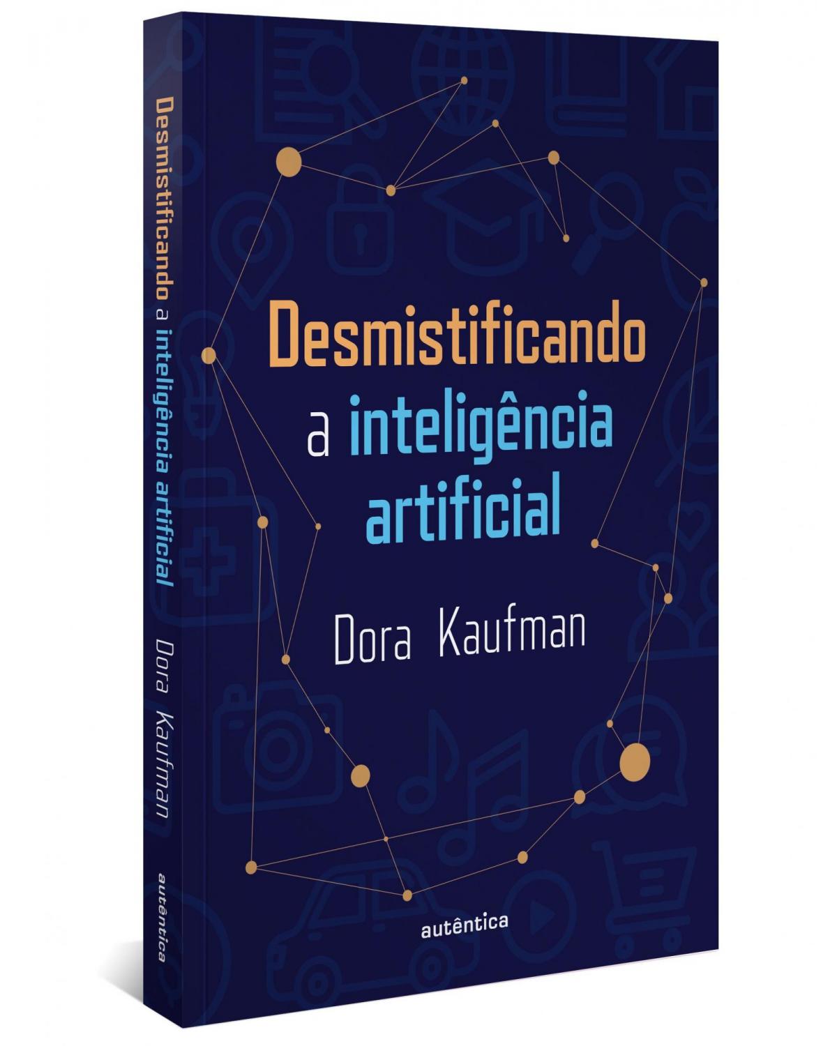 Desmistificando a inteligência artificial - 1ª Edição | 2022