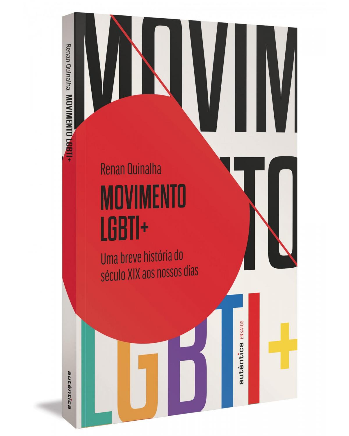 Movimento LGBTI+: uma breve história do século XIX aos nossos dias - 1ª Edição | 2022