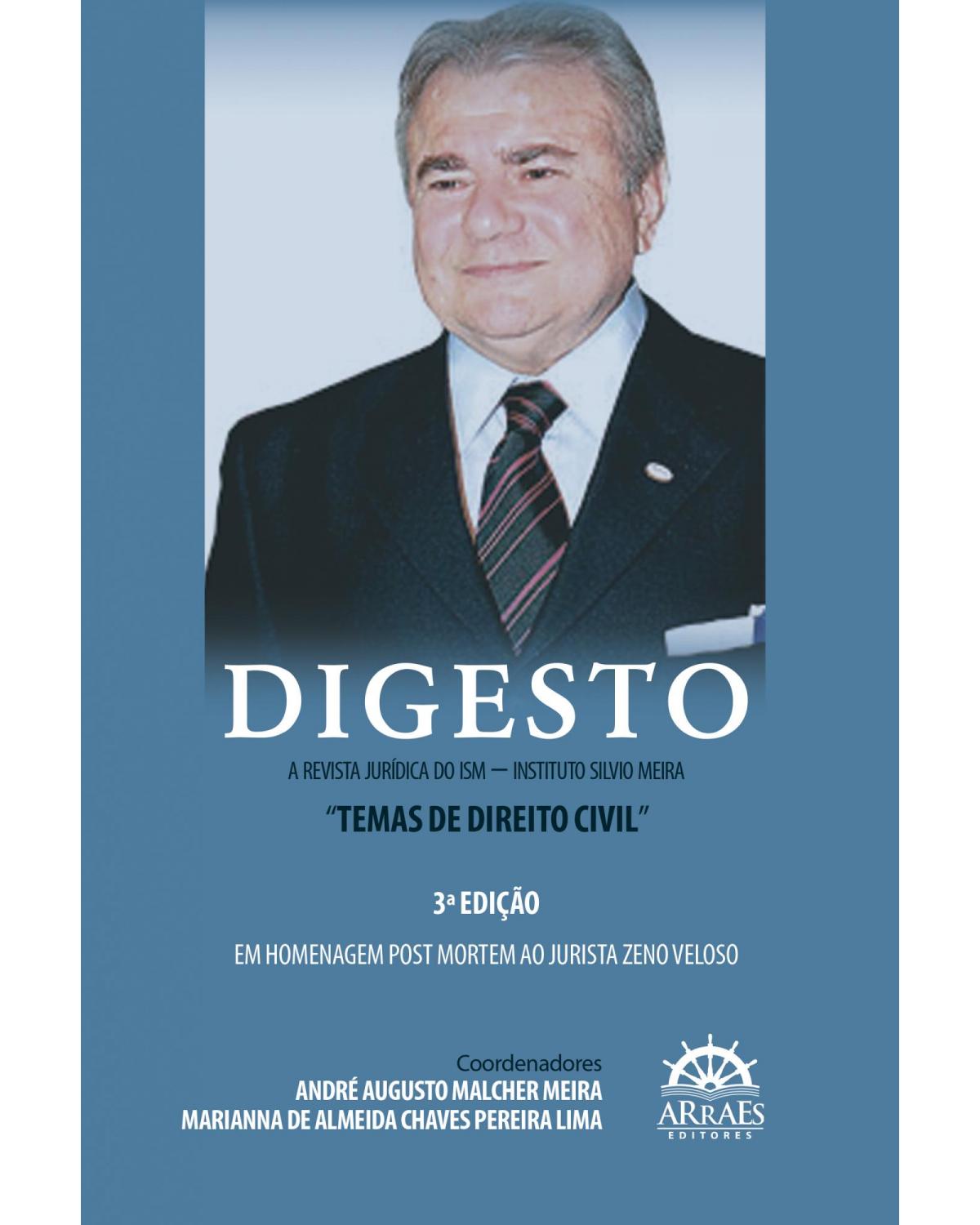 Digesto - A revista jurídica do ISM - Instituto Silvio Meira - temas de direito civil - 3ª Edição | 2022