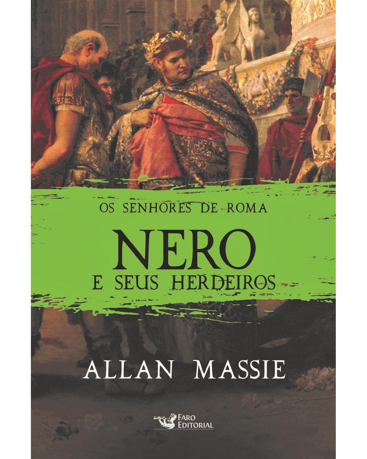 Nero e seus herdeiros - 1ª Edição | 2021