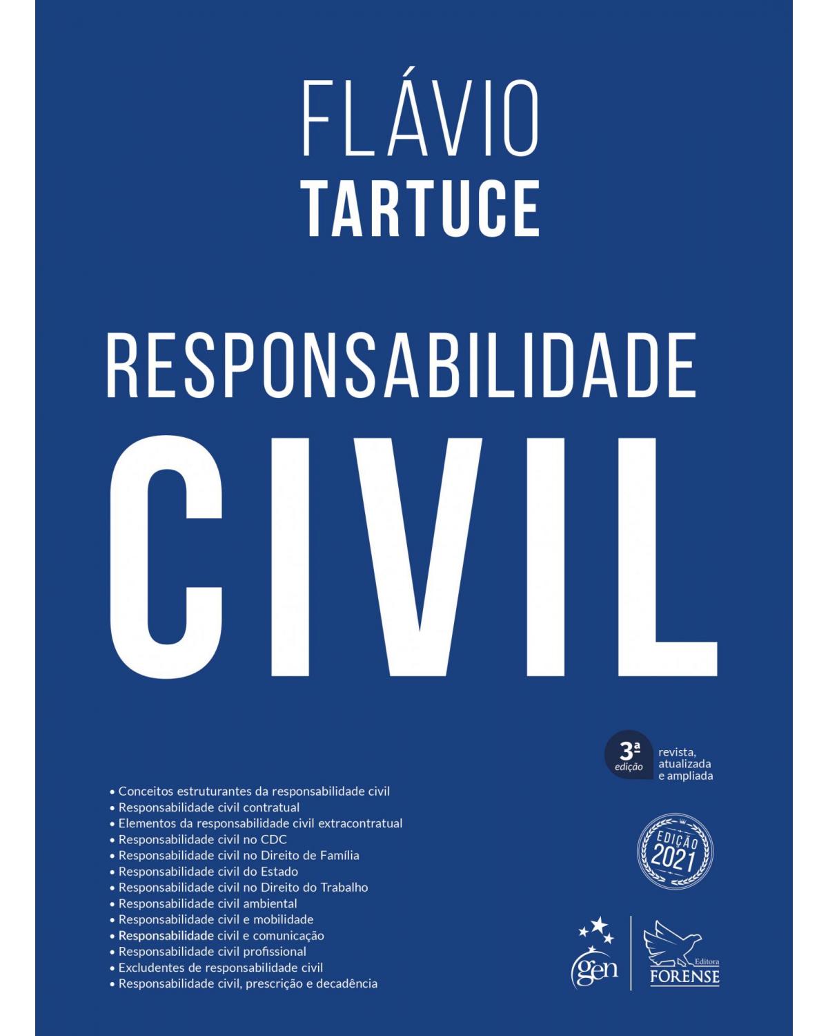 Responsabilidade civil - 3ª Edição | 2021