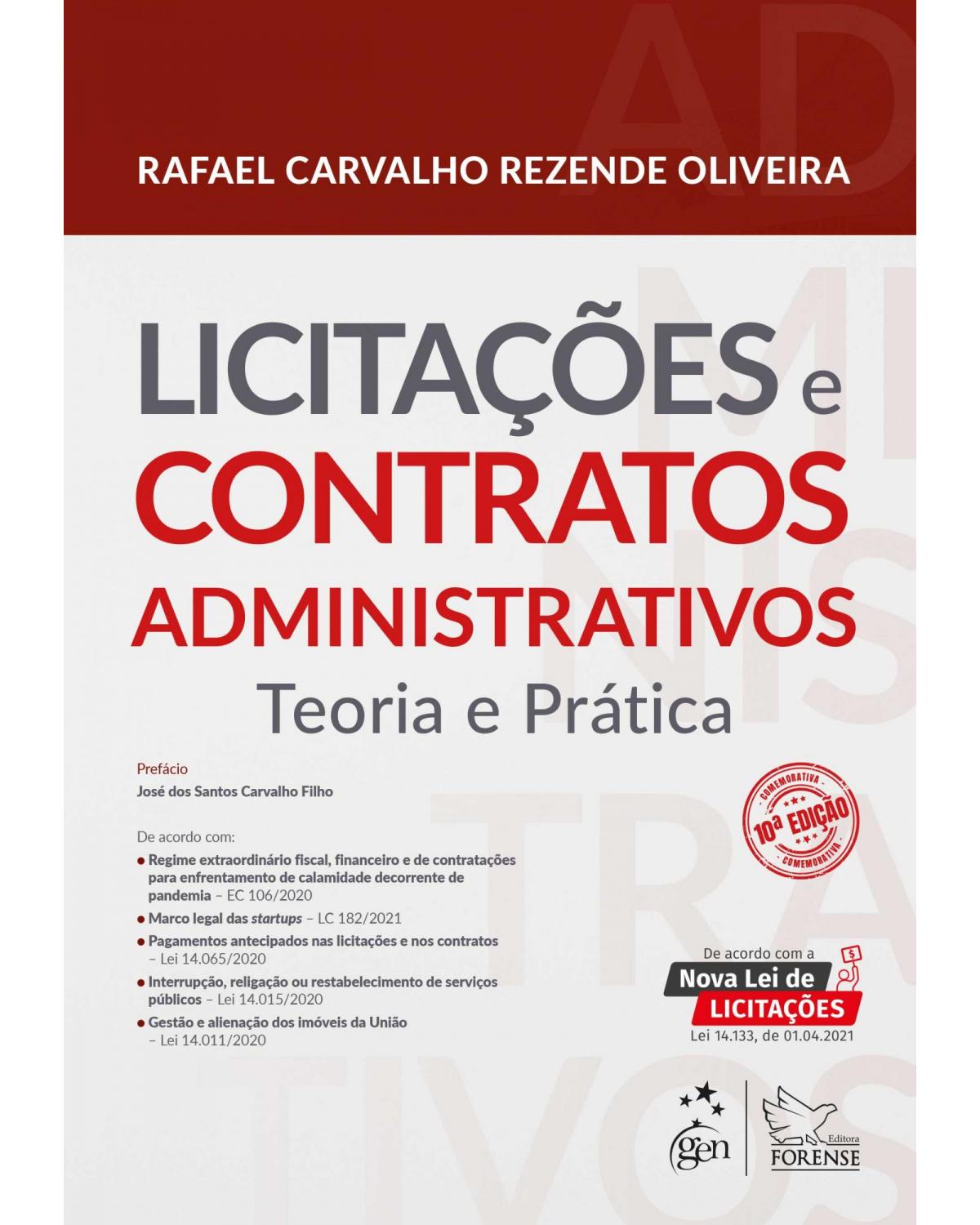 Licitações e contratos administrativos - teoria e prática - 10ª Edição | 2021